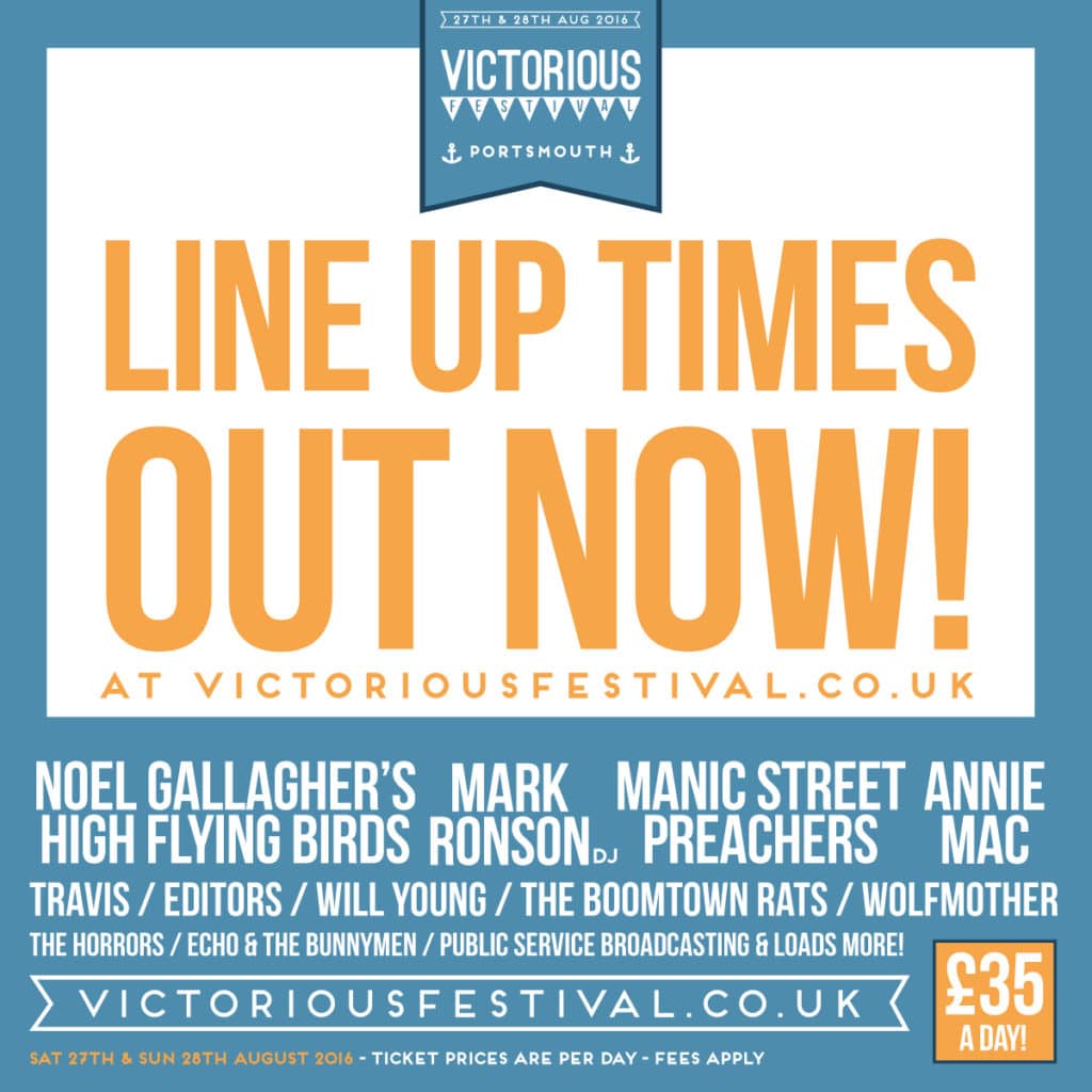 Line Up Times Out Now Victorious Festival